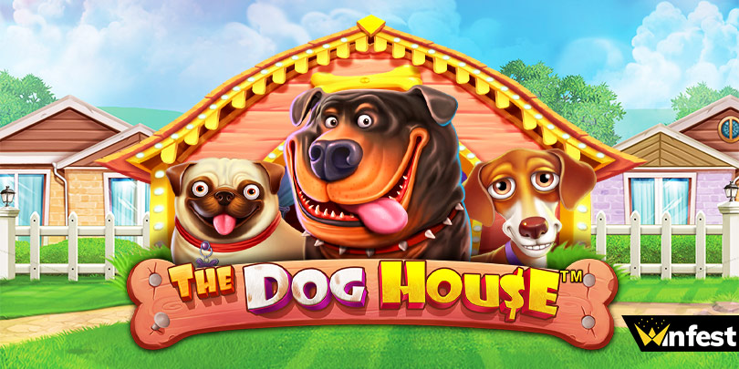 the dog house slot winfest
